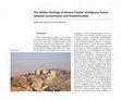 Research paper thumbnail of The Hidden Heritage of Ankara Citadel: Ambiguous Future between Conservation and Transformation