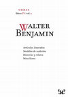 Research paper thumbnail of Walter Benjamin - Obras Completas -Libro IV-Vol.2