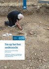 Research paper thumbnail of 2020. Synthese met betrekking tot artefacten van dierlijk materiaal. Een onmisbaar instrument voor de specialist archeozoölogie