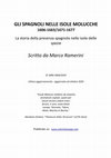 Research paper thumbnail of Gli Spagnoli nelle Isole Molucche (The Spaniards in the Moluccas), 1606-1663/1671-1677 - Ramerini Marco