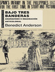 Research paper thumbnail of Bajo tres banderas. Anarquismo e imaginación anticolonial - Benedict Anderson