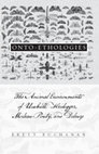 Research paper thumbnail of Onto-ethologies: The Animal Environments of Uexkull, Heidegger, Merleau-Ponty, and Deleuze- Brett Buchanan