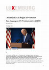 Research paper thumbnail of Joe Biden: Ein Sieger als Verlierer. Zum Ausgang der US-Präsidentschaftswahl 2020 [Joe Biden: A Triumphant Defeat]