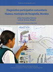 Research paper thumbnail of Diagnóstico participativo comunitario Huexca, municipio de Yecapixtla, Morelos - Lilián González Chevez