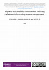 Research paper thumbnail of Highway sustainability construction: reducing carbon emissions using process management