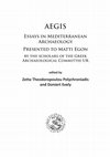 Research paper thumbnail of Dimakis, N. 2015. Lamps, Symbolism and Ritual in Hellenistic Greece. In Z. Theodoropoulou Polychroniadis and D. Evely (eds), AEGIS, Essays in Mediterranean Archaeology presented to Matti Egon by the scholars of the Greek Archaeological Committee UK. Oxford: Archaeopress, 165-172