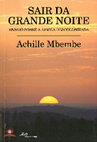 Research paper thumbnail of Sair da Grande Noite: Ensaios sobre África Descolonizada -Achille Mbembe