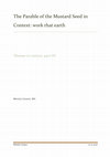 Research paper thumbnail of The Parable of the Mustard Seed in Context: work that earth