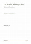 Research paper thumbnail of The Parable of the Strong Man in Context: help him