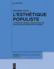 Research paper thumbnail of L’esthétique populiste. « L’Amour du peuple » dans la culture française de l’entre-deux-guerres