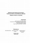 Research paper thumbnail of Reflexões sobre Políticas de Prevenção à Violência de Gênero Contra Mulheres e Meninas: Debates no Brasil e na Austrália Organização Publicado por