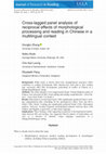 Research paper thumbnail of Cross-lagged analysis of reciprocal effects of morphological awareness and reading in Chinese in a multilingual context