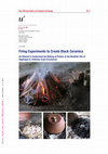 Research paper thumbnail of 2020, Firing Experiments to Create Black Ceramics. An Attempt to Understand the Making of Pottery at the Neolithic Site of Sipplingen B, Osthafen (Lake Constance). Bern Working Papers on Prehistoric Archaelogy No. 2