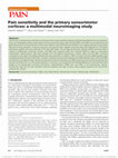 Research paper thumbnail of Pain sensitivity and the primary sensorimotor cortices: a multimodal neuroimaging study