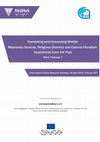 Research paper thumbnail of Translating and Connecting Worlds. Missionary Sources, Religious Diversity and Cultural Pluralism. Experiences from the Past Work Package 7