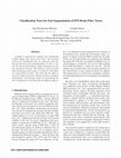 Research paper thumbnail of Classification trees for fast segmentation of DTI brain fiber tracts