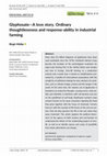 Research paper thumbnail of « Glyphosate—A love story. Ordinary thoughtlessness and response-ability in industrial farming. » Journal of Agrarian Change. 2020 :1–20. https://doi.org/10.1111/joac.12374
