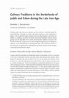 Research paper thumbnail of Culinary traditions in the Borderlands of Judah and Edom during the late Iron Age