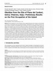 Research paper thumbnail of Obsidian from the Site of Piano dei Cardoni, Ustica (Palermo, Italy): Preliminary Results on the First Occupation of the Island