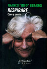 Research paper thumbnail of Franco Bifo Berardi - Respirare
