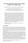 Research paper thumbnail of An Iterative Approach for Business Process Template Synthesis from Compliance Rules