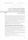 Research paper thumbnail of O mar no imaginário religioso egípcio: contextos, representações e perguntas (The Sea in the Egyptian Religious Imagery: contexts, representations and questions)