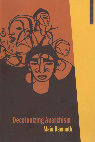 Research paper thumbnail of Decolonizing Anarchism: An Antiauthoritarian History of Indias Liberation Struggle - Maia Ramnath.pdf