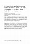 Research paper thumbnail of “Populism and Postimperial Heterogeneity in Spain. Neonationalism and Affect Politics.  On Ocho apellidos vascos, Pablo Iglesias, Belén Esteban, Laclau, and the 15M."