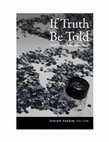 Research paper thumbnail of If Truth Be Told: The Politics of Public Ethnography- Didier Fassin (Editor)