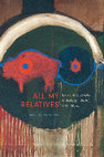 Research paper thumbnail of All My Relatives: Exploring Lakota Ontology, Belief, and Ritual - David C. Posthumus