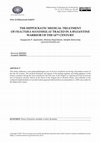 Research paper thumbnail of THE HIPPOCRATIC MEDICAL TREATMENT OF FRACTURA MANDIBULAE TRACED IN A BYZANTINE WARRIOR OF THE 14 TH CENTURY