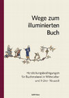 (PDF) Wege zum illuminierten Buch. Herstellungsbedingungen für ...