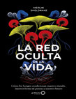 Research paper thumbnail of La red oculta de la vida: Cómo los hongos condicionan nuestro mundo, nuestra forma de pensar y nuestro futuro - Merlin Sheldrake
