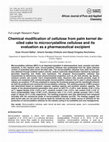 Research paper thumbnail of Chemical modification of cellulose from palm kernel de-oiled cake to microcrystalline cellulose and its evaluation as a pharmaceutical excipient