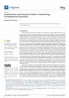 Research paper thumbnail of Catholicism and European Politics: Introducing Contemporary Dynamics