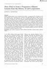 Research paper thumbnail of How (Not) to Form a Progressive Alliance: Lessons from the History of Left Cooperation