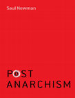 Research paper thumbnail of Postanarchism - Saul Newman