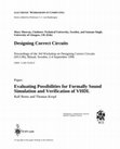Research paper thumbnail of Evaluating Possibilities for Formally Sound Simulation and Verification of VHDL