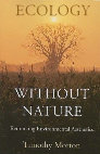 Research paper thumbnail of Ecology without Nature: Rethinking Environmental Aesthetics - Timothy Morton