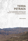 Research paper thumbnail of W. M. Kennedy, Terra Petraea. The Archaeological Landscape of the Petraean Hinterland from the Hellenistic to the Byzantine Period (Berlin 2021)
