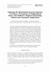Research paper thumbnail of Exploring the Relationship between Exposure to Violence, Perceptions of Neighborhood Safety, and Children's Adaptive Functioning: Clinical and Community Implications