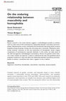 Research paper thumbnail of On the enduring relationship between masculinity and homophobia