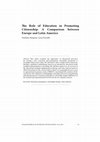 Research paper thumbnail of The Role of Education in Promoting Citizenship: A Comparison between Europe and Latin America