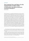 Research paper thumbnail of The Curatorial Turn and Opera: On the Singing Deaths of Maria Callas. A Conversation with Marina Abramović and Marko Nikodijević
