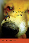 Research paper thumbnail of The Multispecies Salon - Eben Kirksey