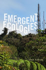 Research paper thumbnail of Emergent Ecologies - Eben Kirksey