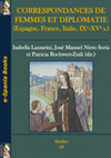 Research paper thumbnail of Correspondances des femmes et diplomatie (Espagne, France, Italie, IXe-XVe siècle), Isabella Lazzarini, José Manuel Nieto Storia, Patricia Rochwert-Zuili (dir), E-Spania books 10, 2021 - https://books.openedition.org/esb/3850