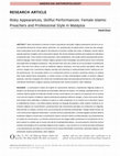 Research paper thumbnail of Risky Appearances, Skillful Performances: Female Islamic Preachers and Professional Style in Malaysia