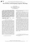 Research paper thumbnail of The Problems with Designing Linguistic Meanings