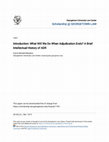 Research paper thumbnail of What Will We Do When Adjudication Ends? A Brief Intellectual History of Adr